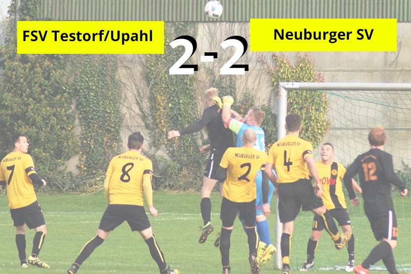 Erkämpfter Punkt beim FSV Testorf/Upahl